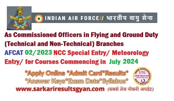 Indian Air Force AFCAT 02/2023 Result Declared
