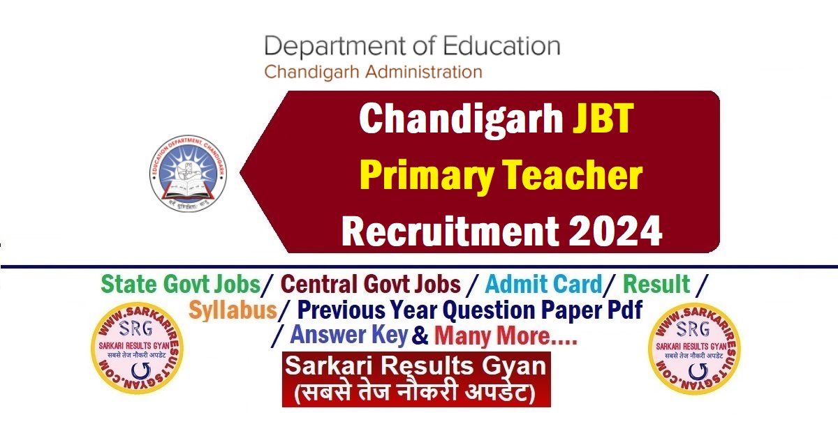 Chandigarh JBT Primary Teacher Recruitment 2024