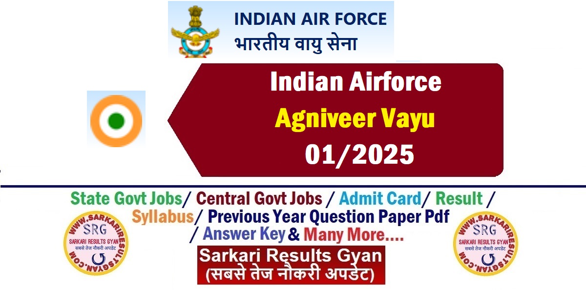 Indian Airforce Agniveer Vayu 01/2025