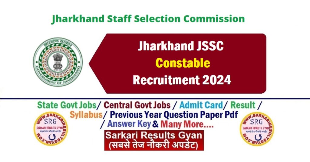 Jharkhand-JSSC-Constable-Recruitment-2024